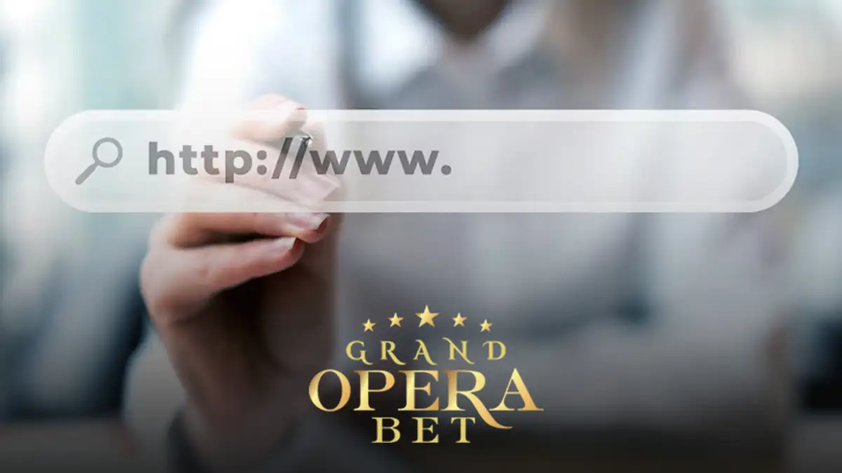 Grand Opera Bet neden adres değiştiriyor