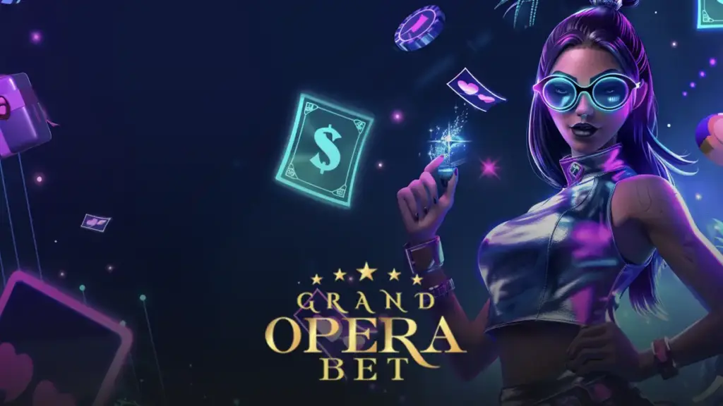 Grand opera bet vıp bell link
