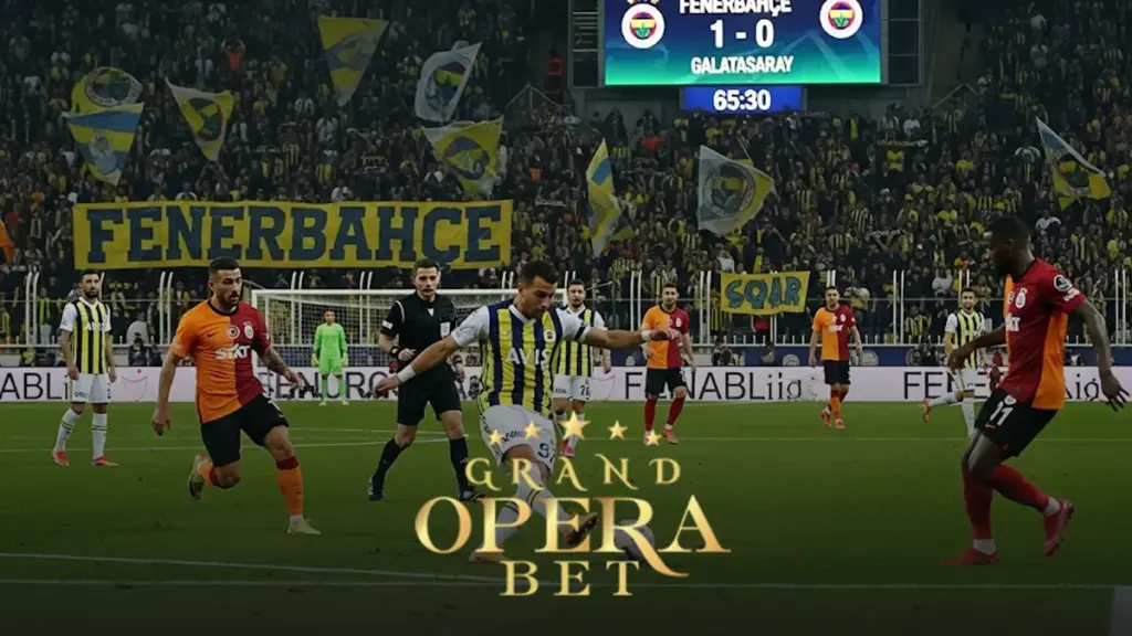 Grand Opera Bet popüler maçlar