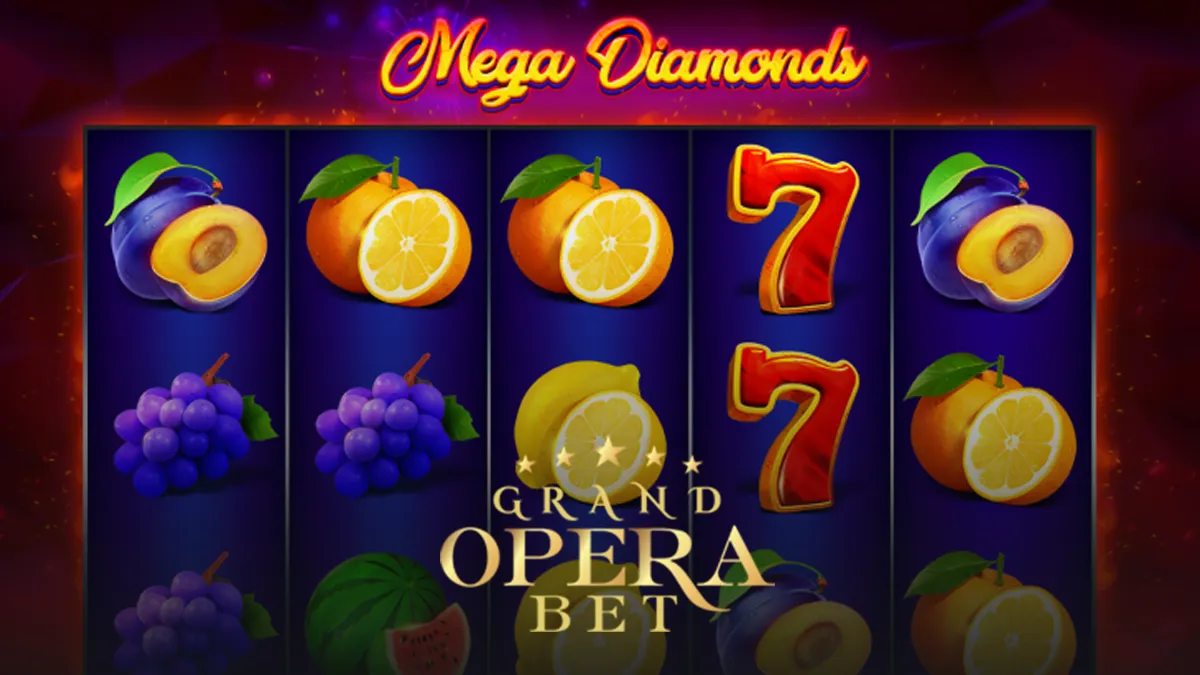 Grand Opera Bet Mega Diamond slotu