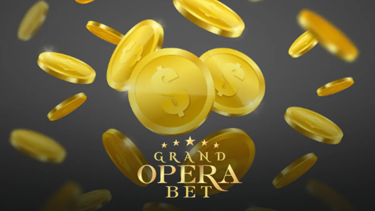Grand Opera Bet Cashout