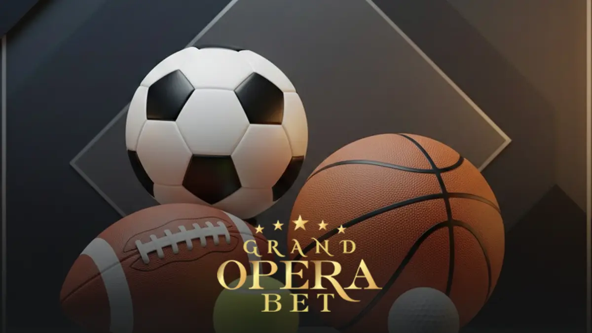 Grand Opera Bet uzun vadeli bahisler