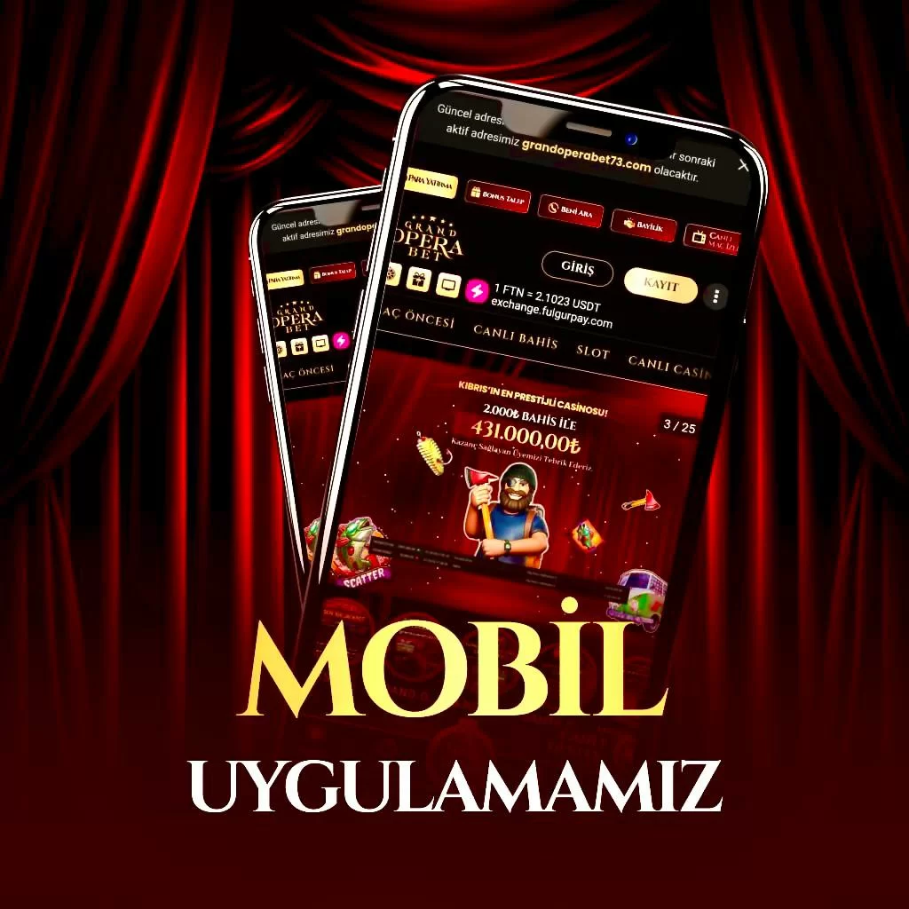 Grandoperabet Mobil Uygulama